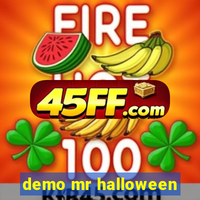 demo mr halloween